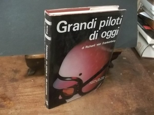 GRANDI PILOTI DI OGGI