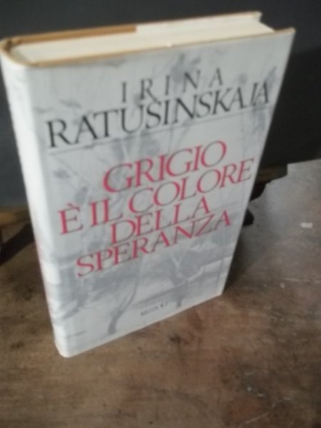 GRIGIO E' IL COLORE DELLA SPERANZA