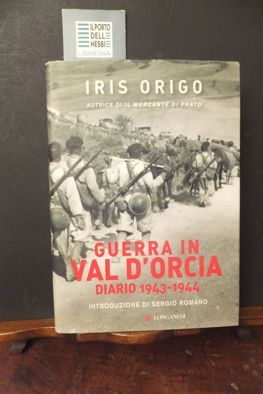 GUERRA IN VAL D'ORCIA DIARIO 1943 - 1944 - IRIS …