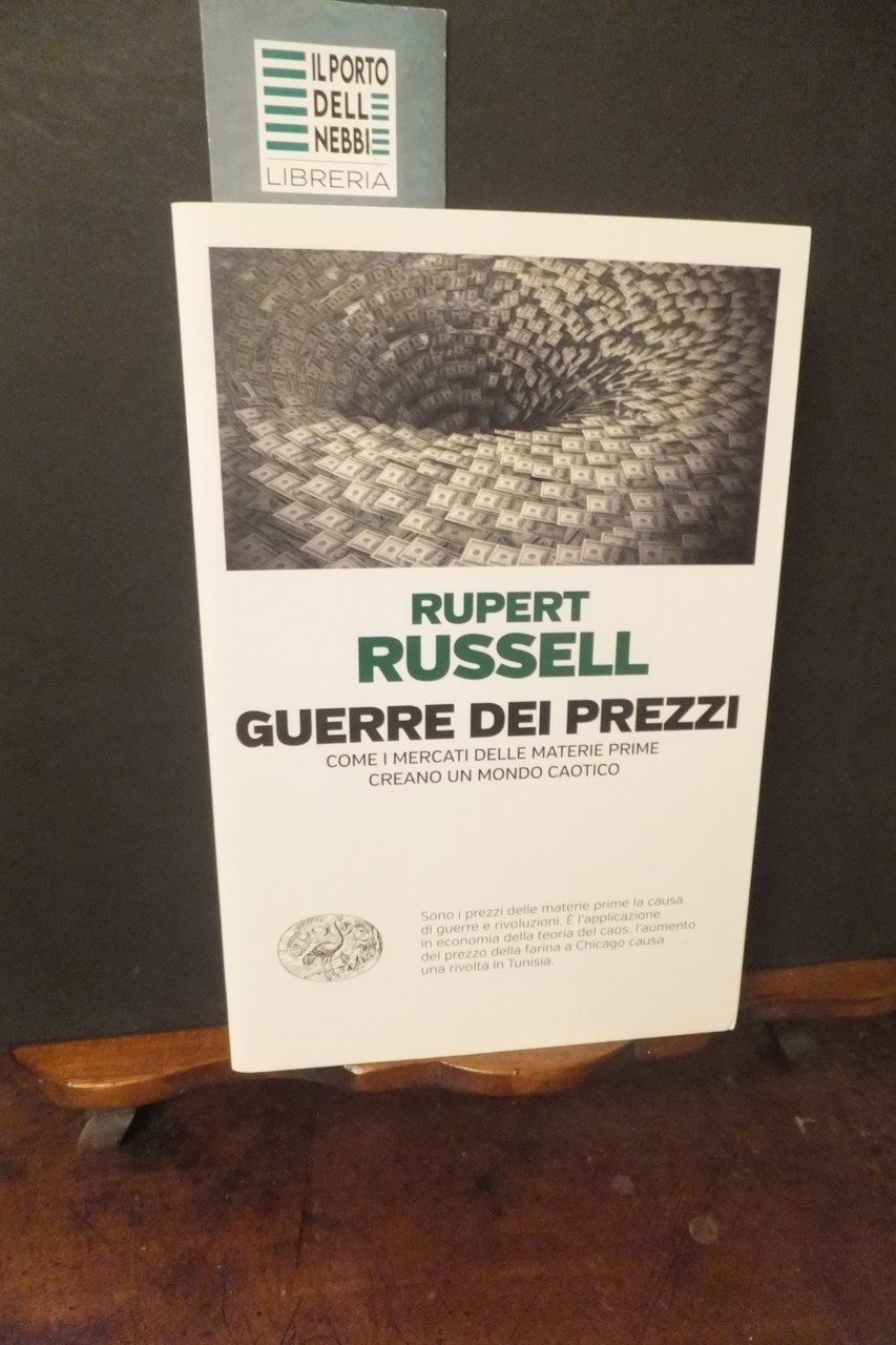 GUERRE DEI PREZZI RUPERT RUSSELL