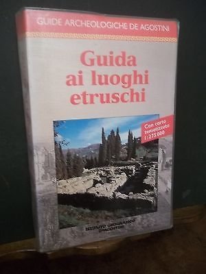 GUIDA AI LUOGHI ETRUSCHI GUIDE ARCHEOLOGICHE DE AGOSTINI 1993