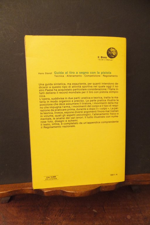 GUIDA AL TIRO A SEGNO CON LA PISTOLA HANS STANDL