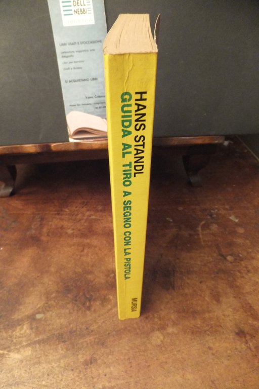 GUIDA AL TIRO A SEGNO CON LA PISTOLA HANS STANDL