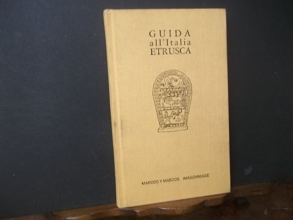 GUIDA ALL'ITALIA ETRUSCA