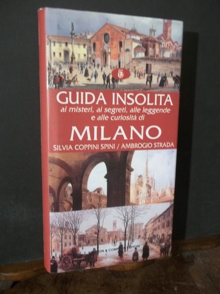 GUIDA INSOLITA AI SEGRETI ALLE LEGGENDE E ALLE CURIOSITA' DI … | Immagine principale