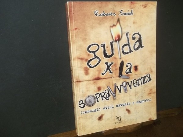 GUIDA PER LA SOPRAVVIVENZA