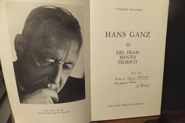 HANS GANZ O DEL FRAMMENTO TEORICO