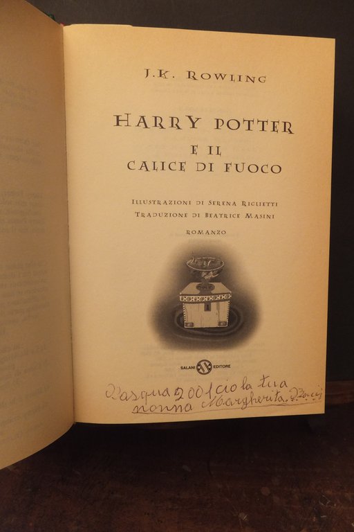 HARRY POTTER E IL CALICE DI FUOCO J. K. ROWLING