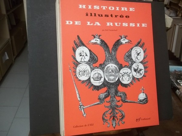 HISTOIRE ILLUSTREE DE LA RUSSIE