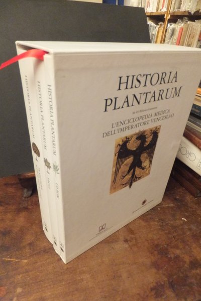 HISTORIA PLANTARUM L'ENCICLOPEDIA MEDICA DELL'IMPERATORE VENCESLAO