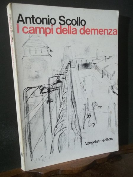 I CAMPI DELLA DEMENZA