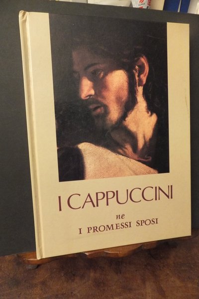 I CAPPUCINI NE I PROMESSI SPOSI - ANTOLOGIA FOTOGRAFICA DEL ROMANZO DI A. MANZONI TELETRASMESSO DALLA RAI NEL 1966 REGIA DI SANDRO BOLCHI