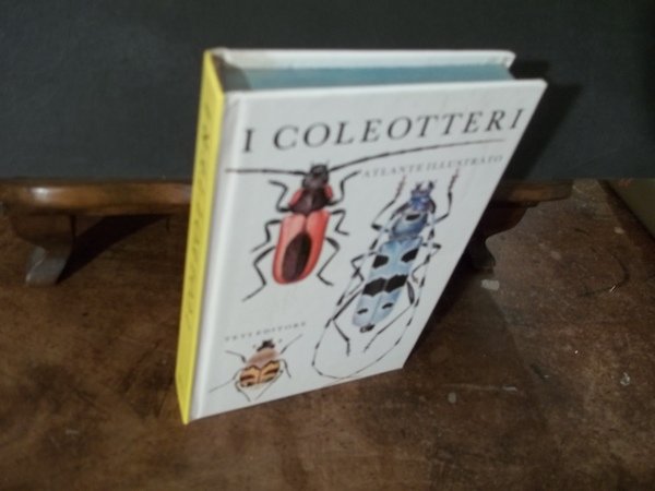 I COLEOTTERI ATLANTE ILLUSTRATO