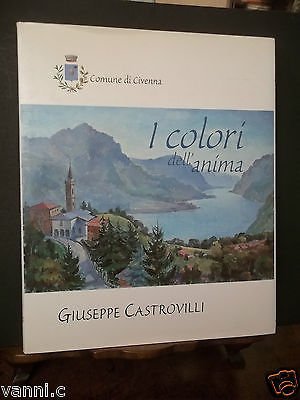 I COLORI DELL'ANIMA COMUNE DI CIVENNA