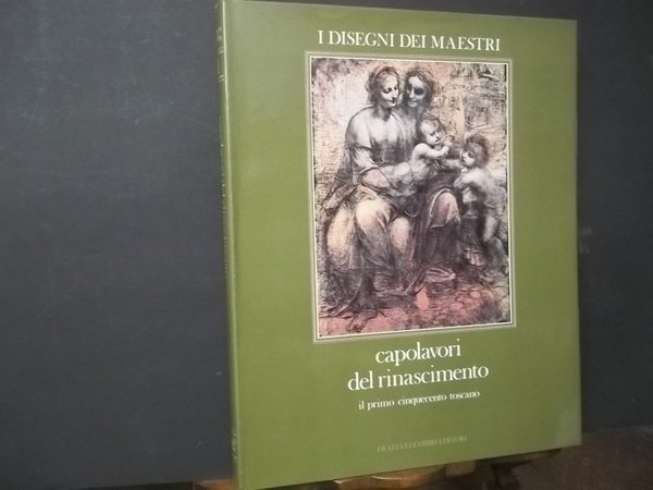 I DISEGNI DEI MAESTRI 1 CAPOLAVORI DEL RINASCIMENTO