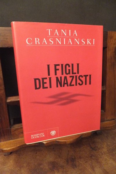 I FIGLI DEI NAZISTI