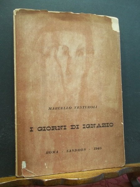 I GIORNI DI IGNAZIO