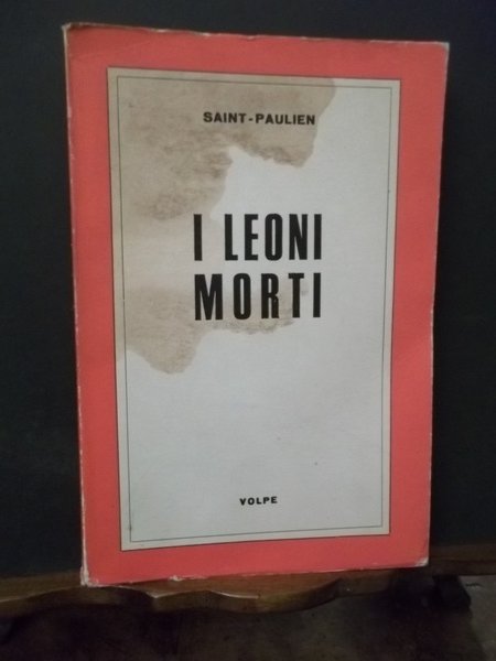I LEONI MORTI