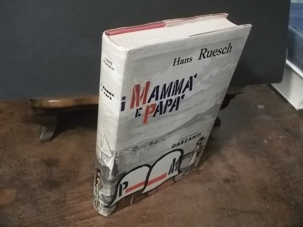 I MAMMA E PAPA