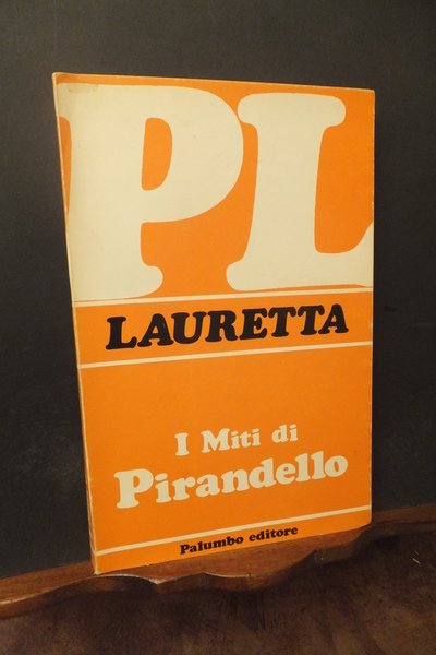 I MITI DI PIRANDELLO