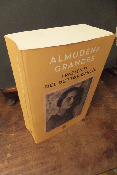 I PAZIENTI DEL DOTTOR GARCIA
