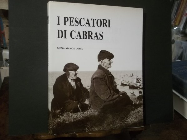 I PESCATORI DI CABRAS MEZZI E TECNICHE DELLA PESCA E …