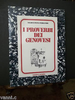 I PROVERBI DEI GENOVESI -SAGEP E GENOVA-1984