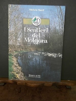 I SENTIERI DEL MOLGORA