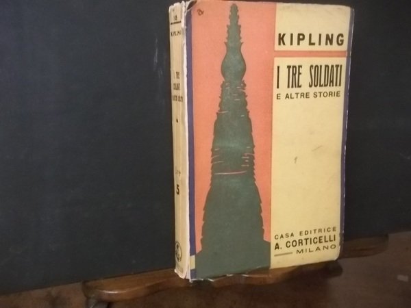 I TRE SOLDATI E ALTRE STORIE