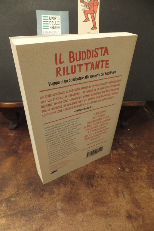 IL BUDDISTA RILUTTANTE WILLIAM WOOLLARD