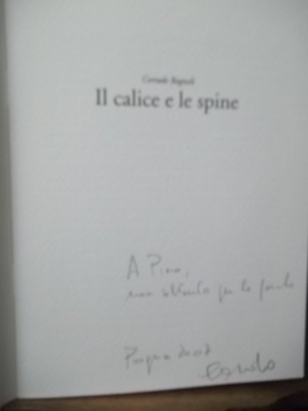 IL CALICE E LE SPINE