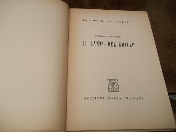 IL CANTO DEL GRILLO LA VOCE DI SAN GIORGIO