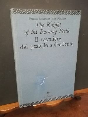 IL CAVALIERE DAL PESTELLO SPLENDENTE-F.BEAUMONT-J.FLETCHER-IL MELANGOLO-1988