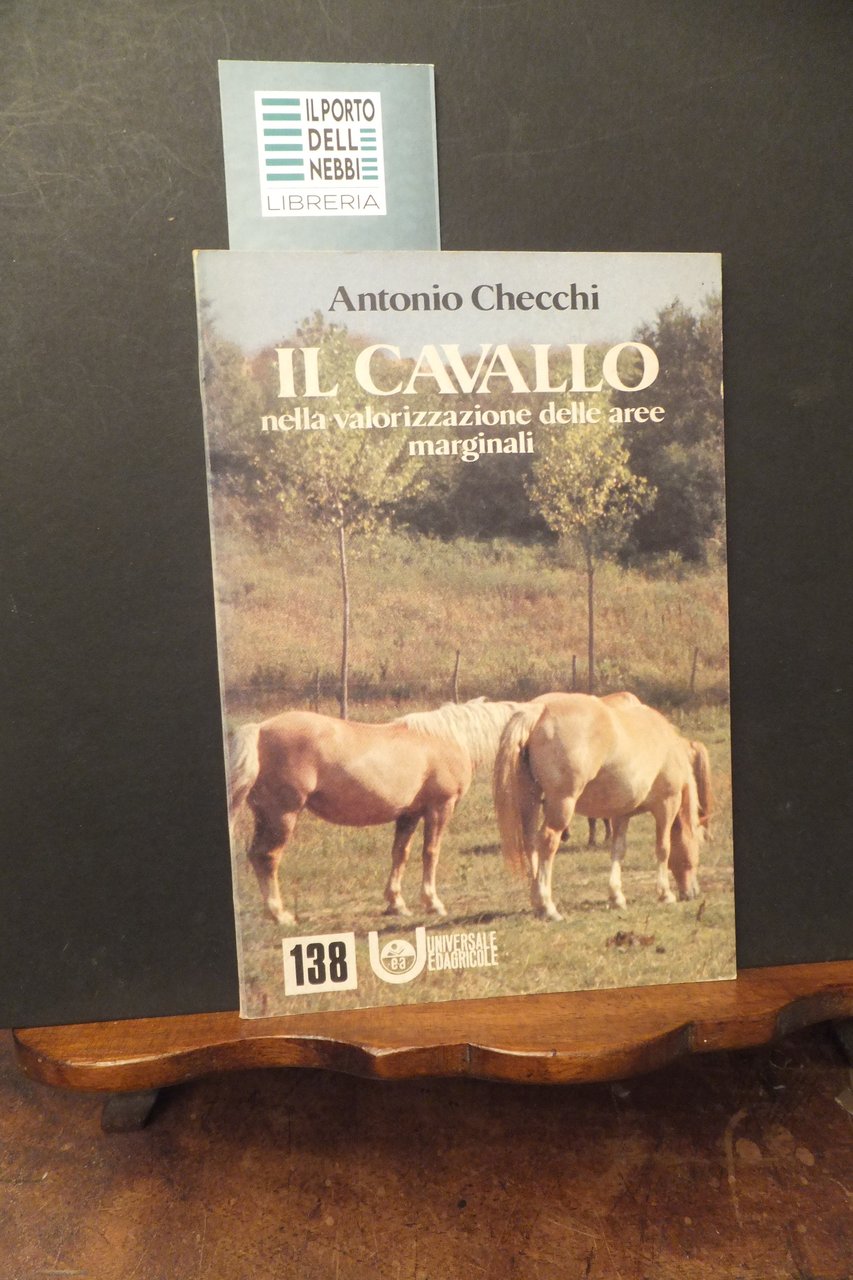 IL CAVALLO NELLA VALORIZZAZIONE DELLE AREE MARGINALI ANTONIO CHECCHI | Immagine principale