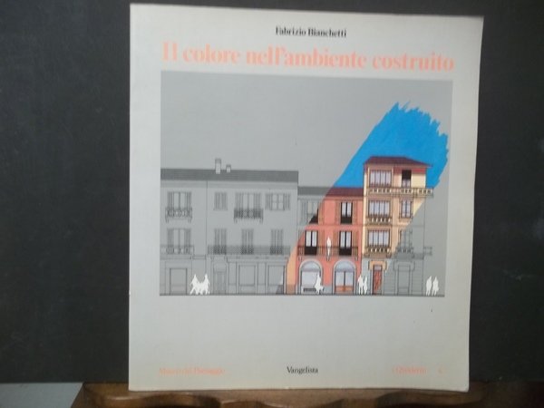 IL COLORE NELL'AMBIENTE COSTRUITO
