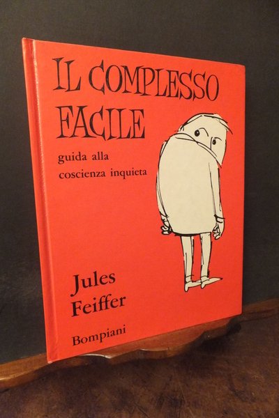IL COMPLESSO FACILE - GUIDA ALLA COSCIENZA INQUIETA