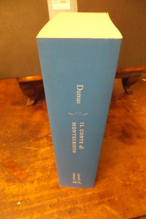 IL CONTE DI MONTECRISTO ALEXANDRE DUMAS