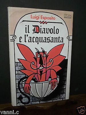 IL DIAVOLO E L'ACQUA SANTA