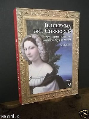 IL DILEMMA DEL CORREGGIO