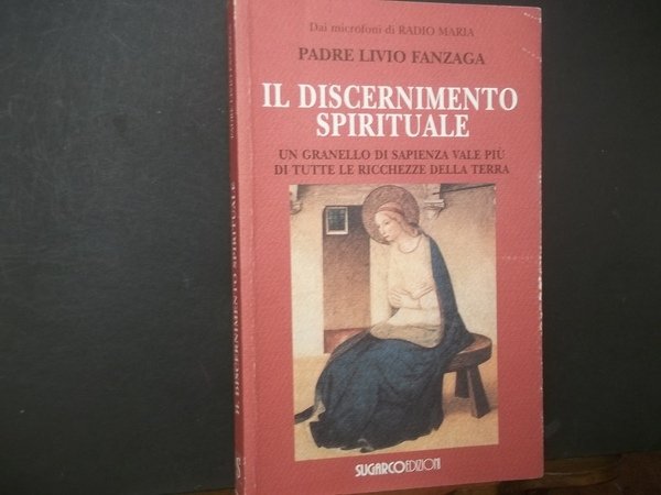 IL DISCERNIMENTO SPIRITUALE