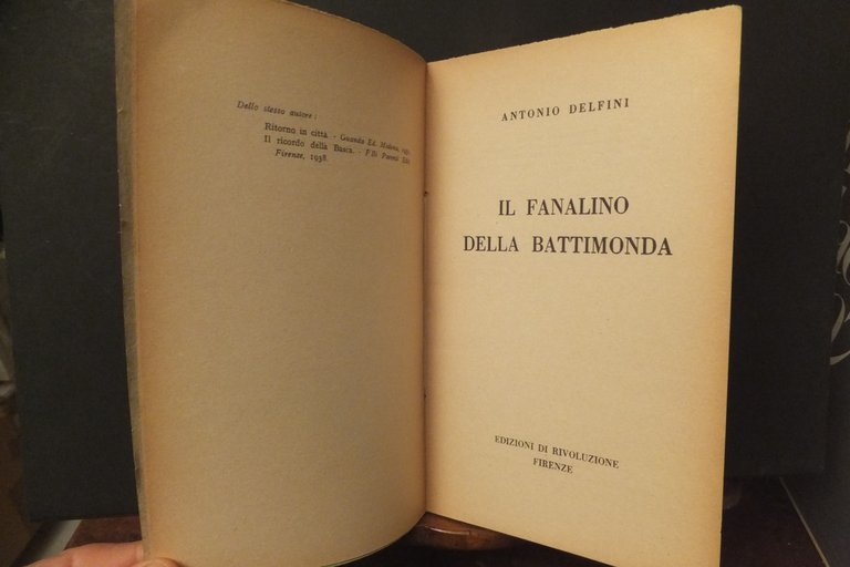 IL FANALINO DELLA BATTIMONDA ANTONIO DELFINI