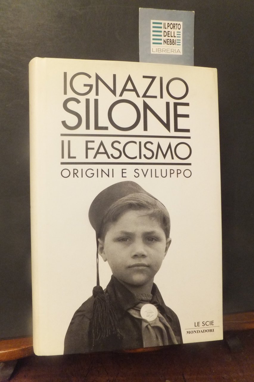 IL FASCISMO ORIGINI E SVILUPPO IGNAZIO SILONE | Immagine principale