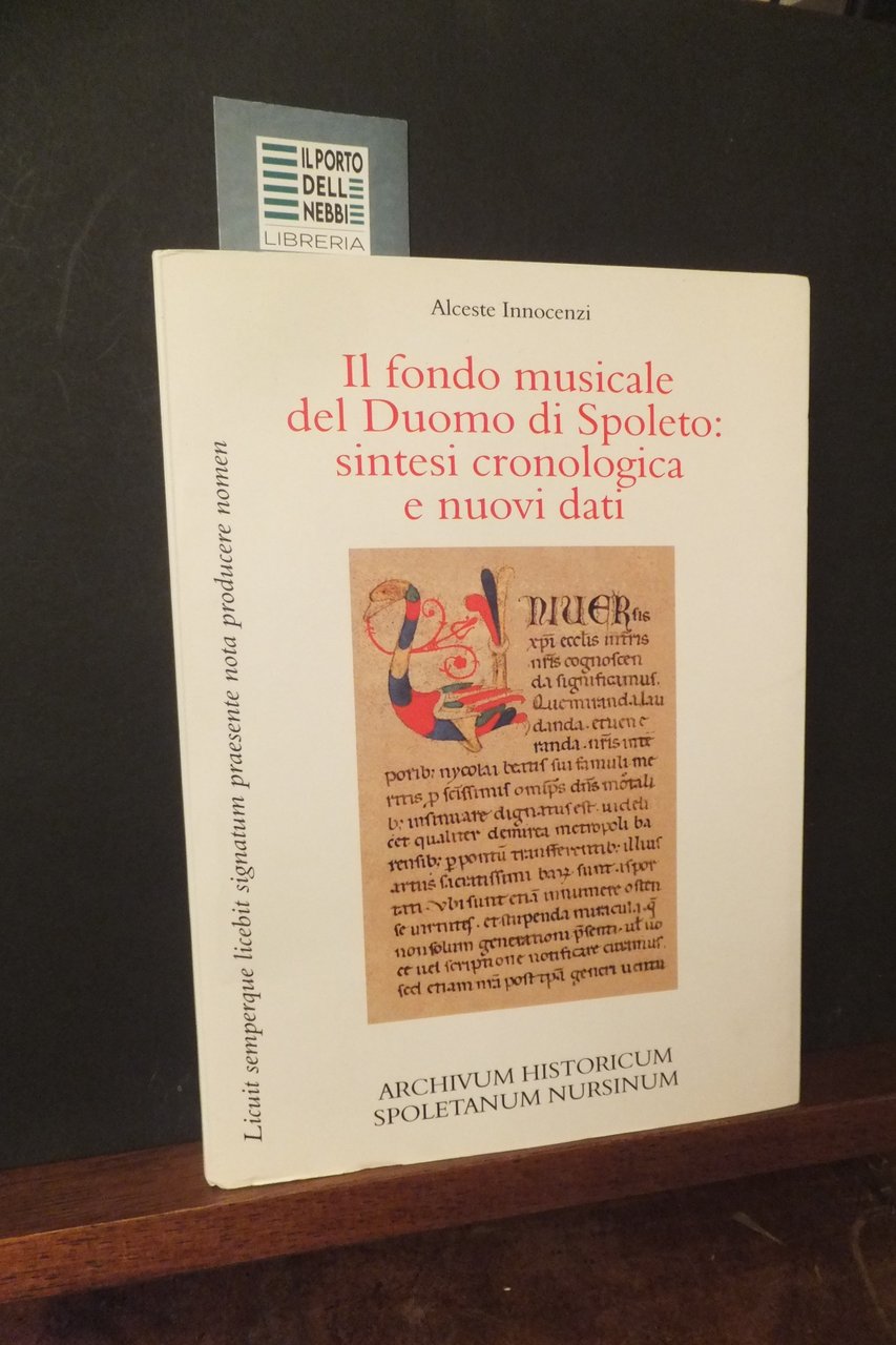 IL FONDO MUSICALE DEL DUOMO DI SPOLETO SINTESI CRONOLOGIA E …