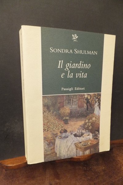 IL GIARDINO E LA VITA