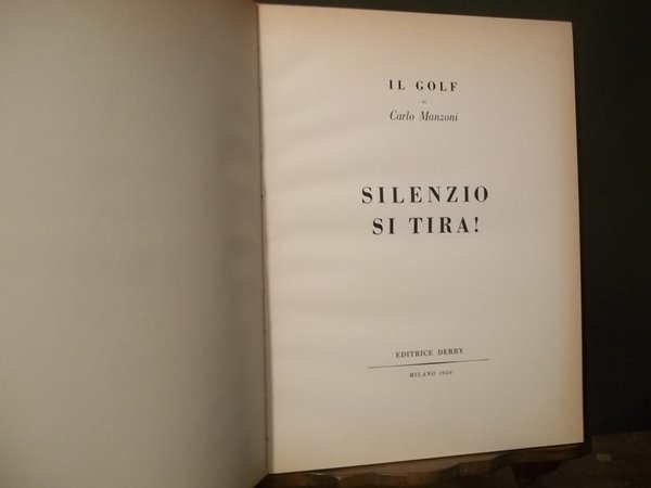 IL GOLF DI CARLO MANZONI SILENZIO SI TIRA | Immagine Gallery 2