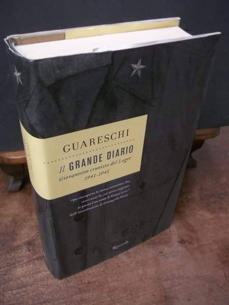 IL GRANDE DIARIO GIOVANNINO CRONISTA DEL LAGER 1943 -1945