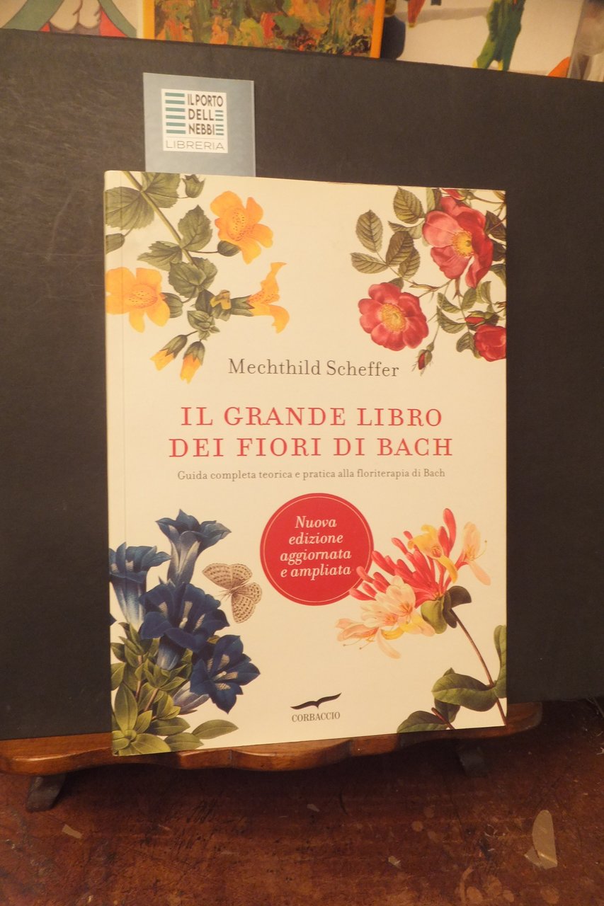 IL GRANDE LIBRO DEI FIORI DI BACH