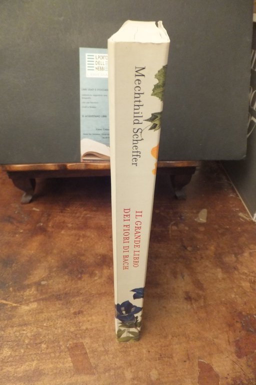 IL GRANDE LIBRO DEI FIORI DI BACH