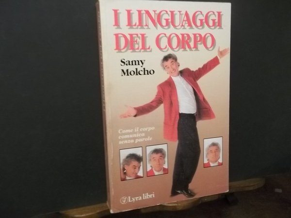 IL LINGUAGGIO DEL CORPO