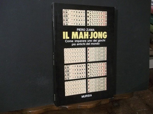 IL MAH-JONG COME IMPARARE UNO DEI GIOCHI PIU' ANTICHI DEL …